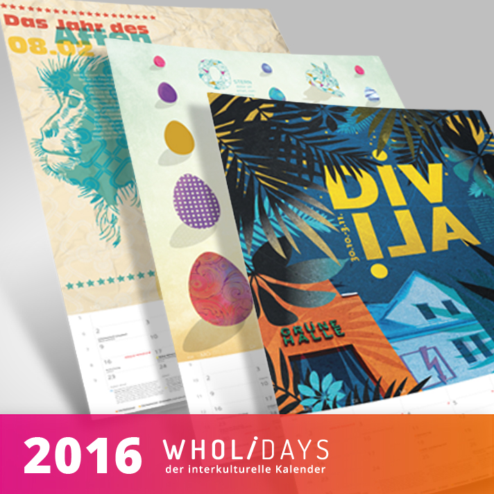 Eine Vorschau auf wholidays 2016 – die 2. Ausgabe des interkulturellen Kalenders für Franken